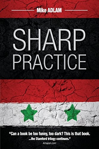 Sharp Practice The Second Book in the Stamford Trilogy