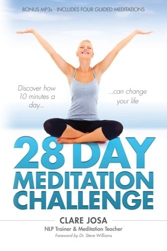 28 Day Meditation Challenge Discover How 10 Minutes a Day Can Change Your Life