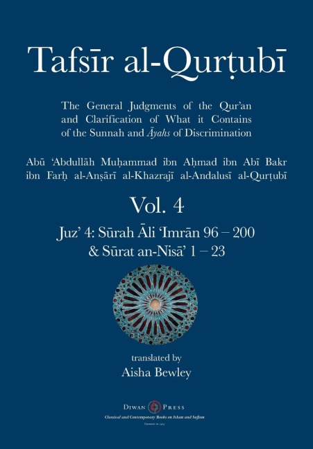 Tafsir al-Qurtubi Vol. 4: Juz 4: S¿rah ¿li Imr¿n 96 - S¿rat an-Nis¿ 1 - 23