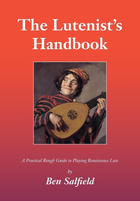 The Lutenists Handbook