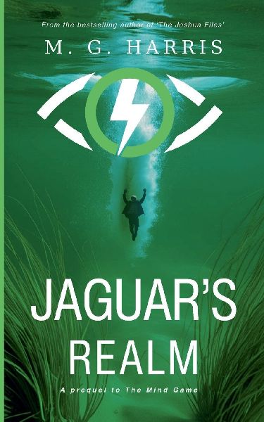 Jaguars Realm - A Prequel to The Mind Game