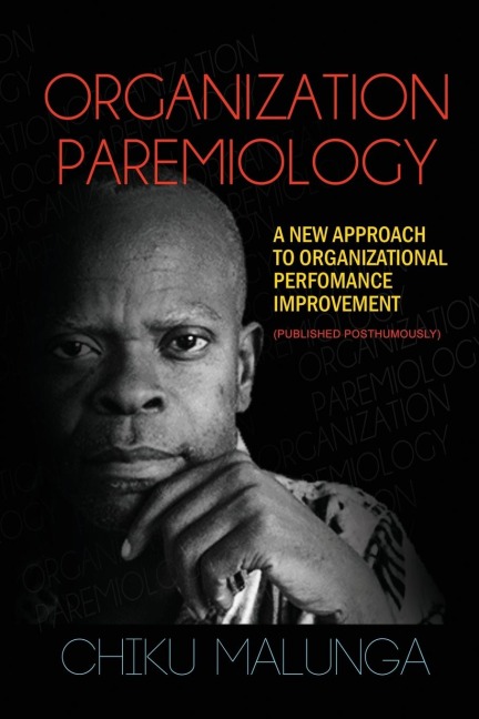 Organization Paremiology: A New Approach to Organizational Performance Improvement