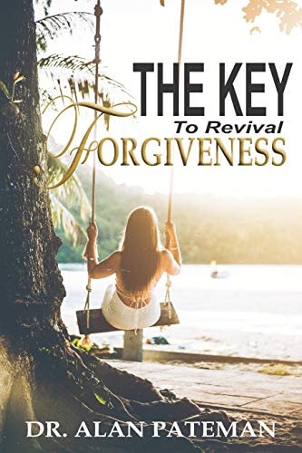 Forgiveness The Key to Revival