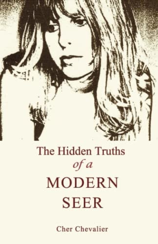 The Hidden Truths of a Modern Seer