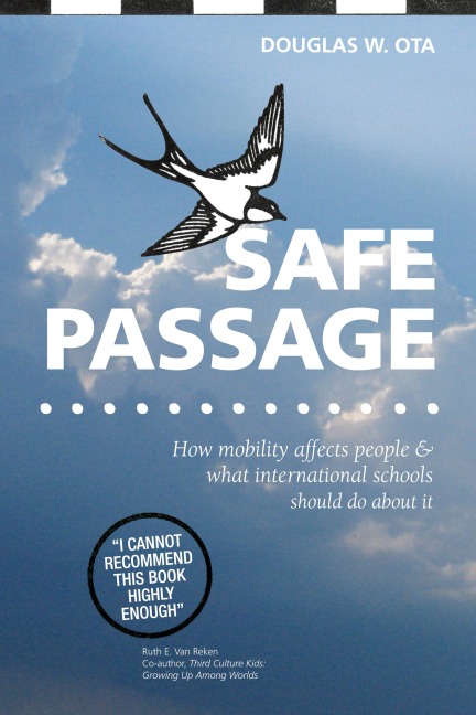 Safe Passage, how mobility affects people & what international schools should do about it