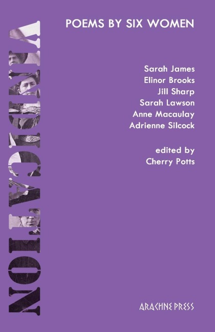 Vindication: poems from six women