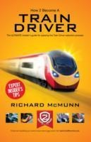 How to Become a Train Driver - the Ultimate Insiders Guide