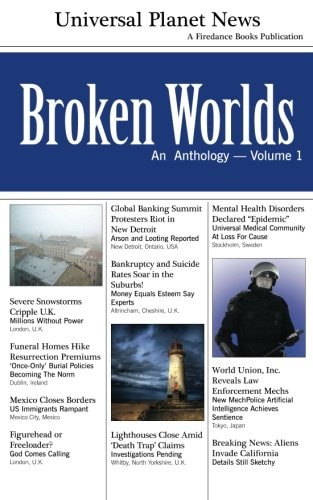 Broken Worlds An Anthology