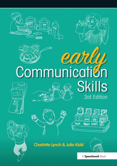 Early Communication Skills: Early Communication Skills 3e