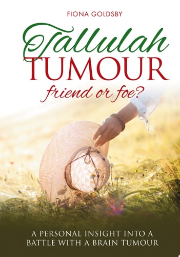 Tallulah Tumour Friend or Foe?