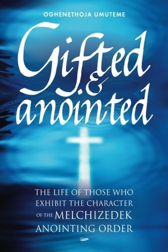 Gifted and Anointed