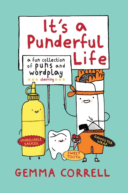 Its a Punderful Life: A Fun Collection of Puns and Wordplay