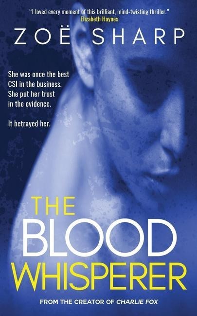 The Blood Whisperer: a mind-twisting psychological thriller