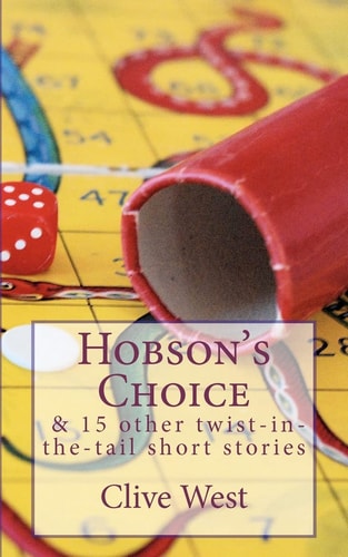 Hobson's Choice and 15 Other Twist-in-the-tail Short Stories