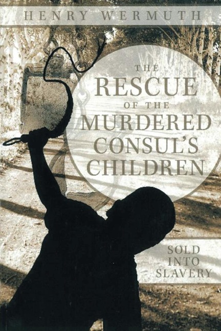 The Rescue of the Murdered Consuls Children