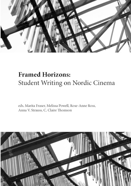 Framed Horizons: Student Writing on Nordic Cinema