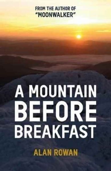 A Mountain Before Breakfast