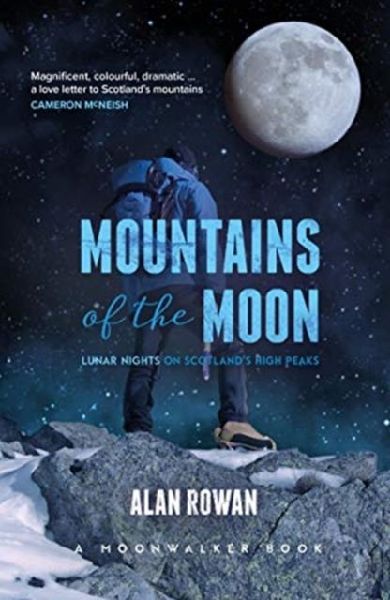 Mountains of the Moon: Lunar Nights on Scotlands High Peaks