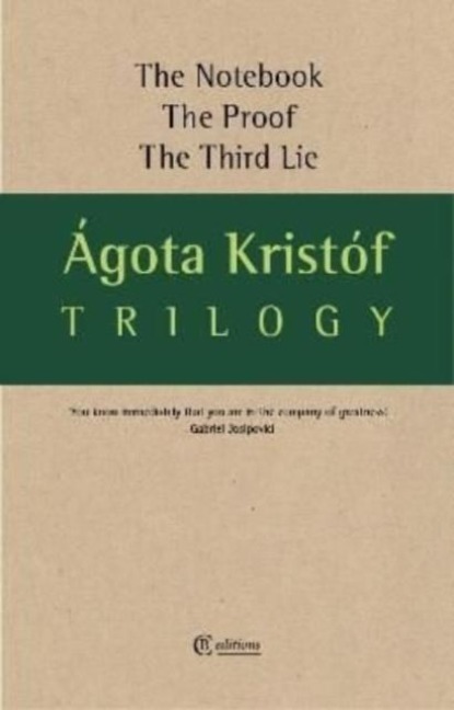Trilogy: The Notebook, The Proof, The Third Lie