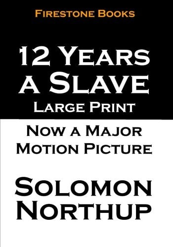 12 Years a Slave Large Print