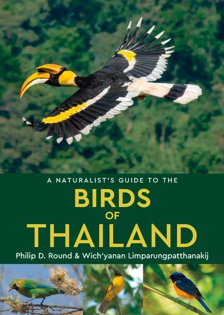 A Naturalists Guide to the Birds of Thailand