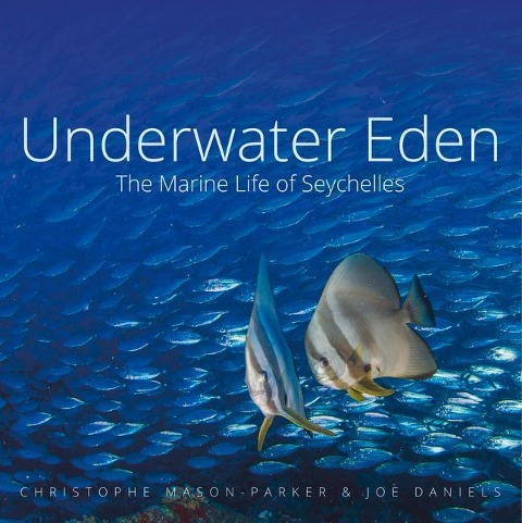 Underwater Eden: The Marine Life of Seychelles