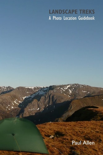 Landscape Treks A Photo Location Guidebook