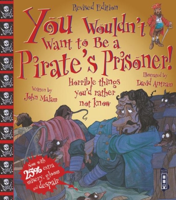 You Wouldnt Want To Be A Pirates Prisoner!