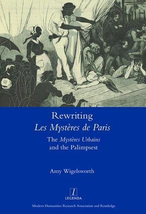 Rewriting 'Les Mystères de Paris': The 'Mystères Urbains' and the Palimpsest
