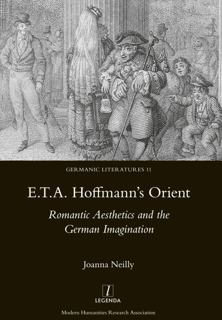 E.T.A. Hoffmanns Orient: Romantic Aesthetics and the German Imagination
