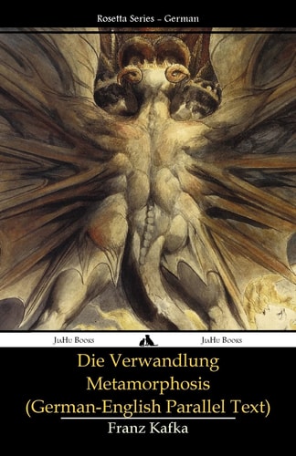 Die Verwandlung - Metamorphosis (German-English Parallel Text)