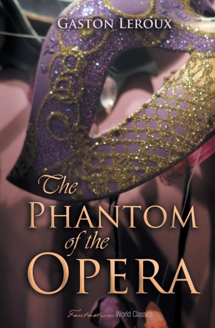 The Phantom of the Opera