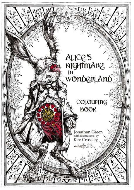 Alices Nightmare in Wonderland Colouring Book