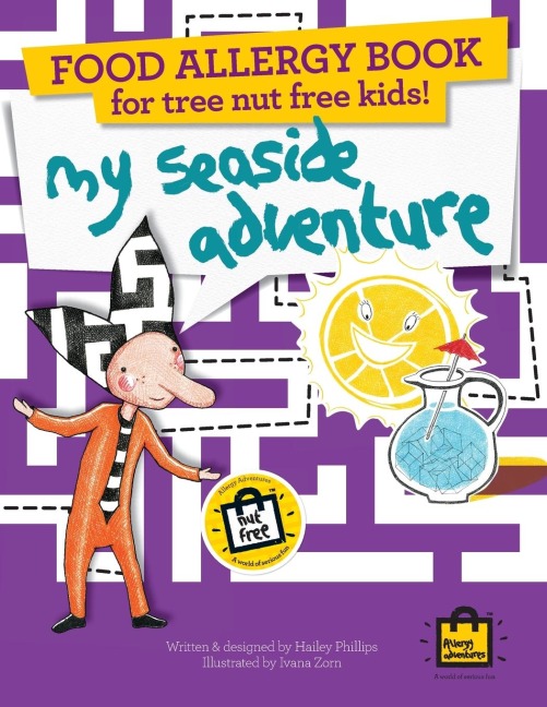 Food Allergy Book for Tree Nut Free Kids!: My Seaside Adventure - Childrens Allergy Adventures Series
