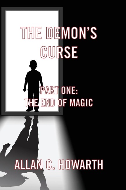 He Demon S Curse Part One: The End of Magic