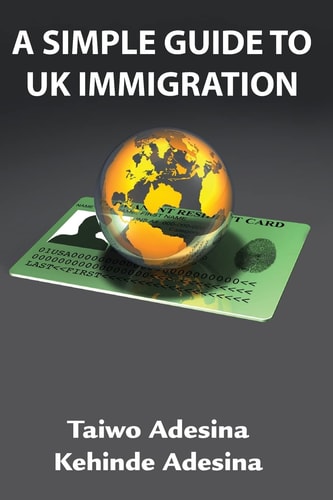 A Simple Guide to Uk Immigration