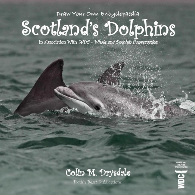 Draw Your Own Encyclopaedia Scotlands Dolphins