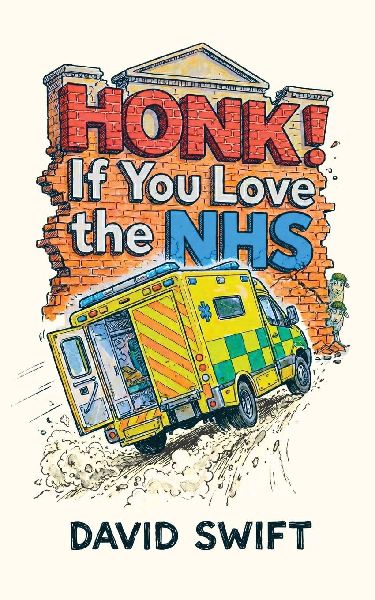 Honk! If You Love the NHS