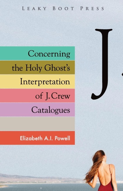 Concerning the Holy Ghosts Interpretation of J. Crew Catalogues