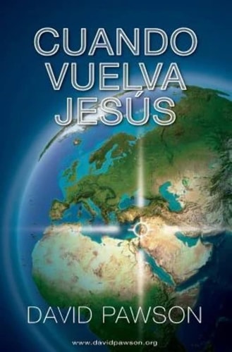 Cuando Vuelva Jesús