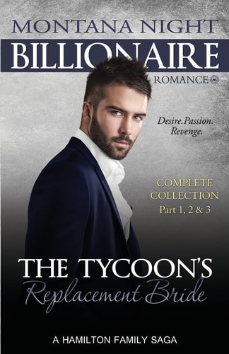 The Tycoon's Replacement Bride - Complete Trilogy Billionaire Bbw Romance
