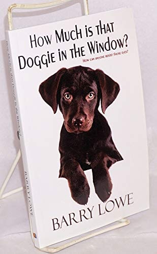How Much is that Doggie in the Window?