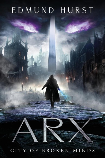 Arx: City of Broken Minds