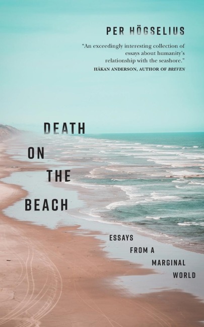 Death on the Beach: Essays from a Marginal World