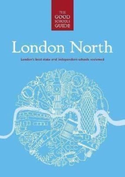 The Good Schools Guide London North