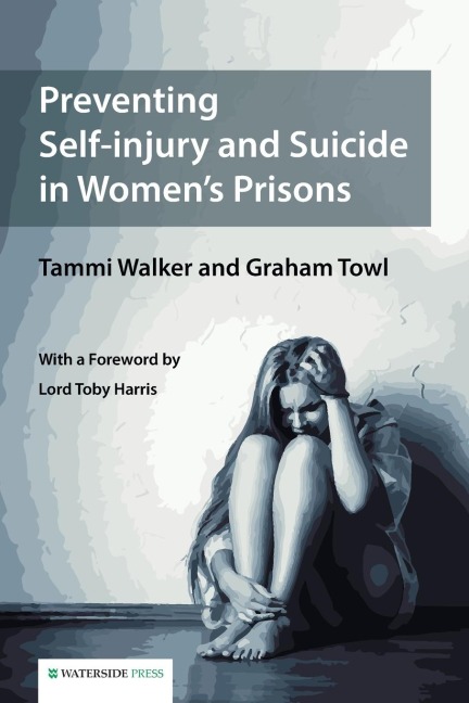 Preventing Self-injury and Suicide in Womens Prisons