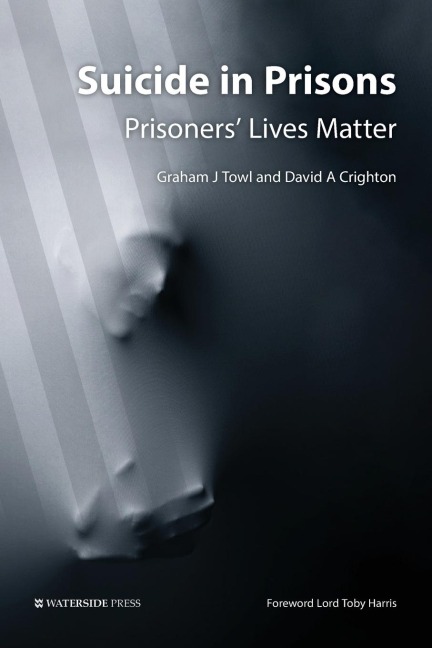 Suicide in Prisons: Prisoners Lives Matter