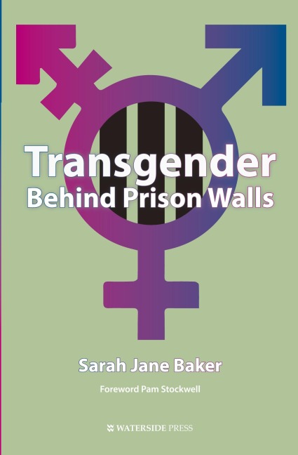 Transgender Behind Prison Walls