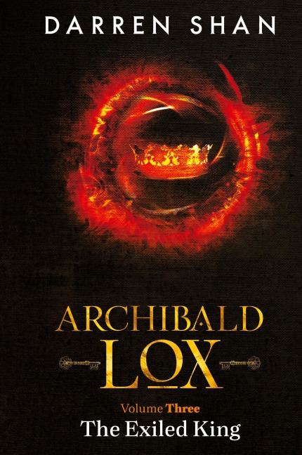 Archibald Lox Volume 3: The Exiled King