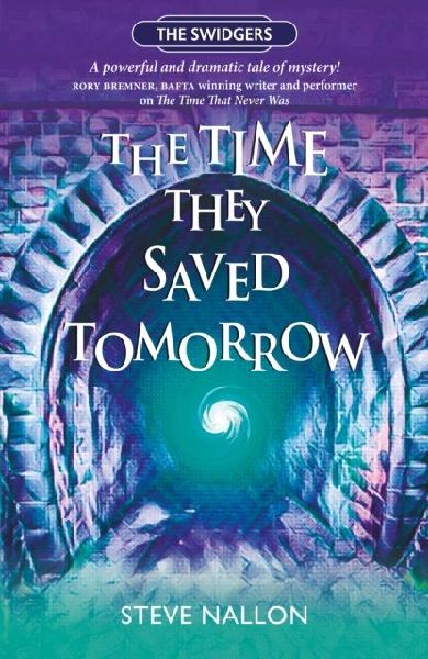 The Time They Saved Tomorrow: Swidger Book 2